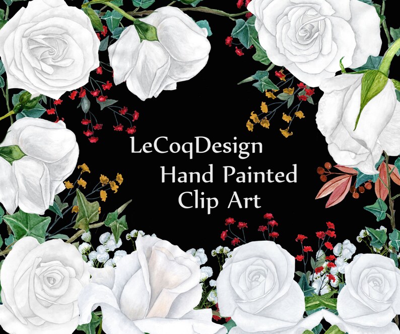May include: Watercolour clip art featuring white roses with green leaves and red berries. The text "LeCoqDesign Hand Painted Clip Art" is in the centre of the image.
