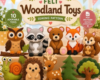 Woddland Tiere Filz Nähen Muster Bundle, 10 DIY Spielzeug, Fuchs Bär Eule Waschbär Reh Schnecke Igel, DIY Plüsch Ornament Set (PDF)