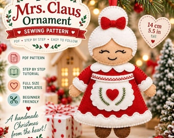 Mrs Claus Felt Ornament Sewing Pattern PDF, Christmas Felt Ornament, Hand Sewing Pattern, DIY Christmas Decoration