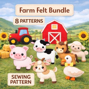 May include: A Farm Felt Bundle with 8 patterns, featuring a red tractor, barn, and various felt farm animals. Includes a pig, cow, horse, sheep, goat, and duck. The words "Farm Felt Bundle", "8 Patterns", and "Sewing Pattern" are displayed.