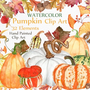 Watercolor pumpkin clipart: &quot;AUTUMN CLIPART&quot; Fall clipart Autumn leaves Harvest clipart Pumkin Clip Art Thanksgiving clipart DIY invites
