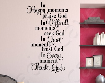 In Every Moment Thank God Christian Vinyl Wall Decal Quote Scripture