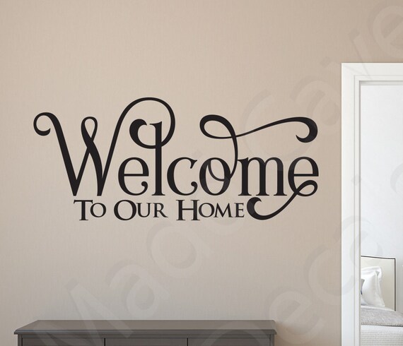 Bienvenidos A Nuestra Casa Vinilo Pared Calcomania Cotizacion Etsy