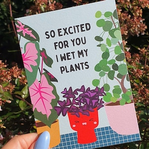 Ansichtkaart Zo opgewonden dat ik mijn planten bevochtigde, aanmoediging moderne plant dame botanische kaart. Lieve vriend plantenliefhebber kaart. Opbeurende alledaagse kaart.