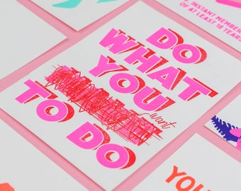 Do what YOU want Risograph print card in neon colors. Riso print cards in lovely vibrant colors with positive quote made with a riso machine