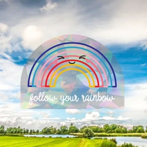 Suncatcher Sticker Rainbow kawaii Sun Catcher Rainbow Maker, Follow your rainbow Window Decal Sunshine Sparkle, Bright, Nursery image 1