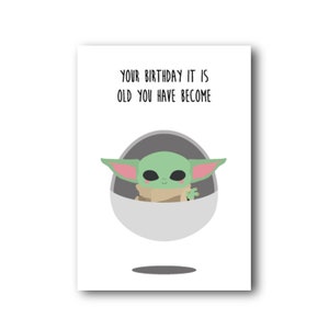 Star Wars Baby Yoda mit Spruch aus alt du bist geworden. Lustige Alterungs-Geburtstagskarte - This Is The Way. Super für Star Wars oder Baby Yoda geek.