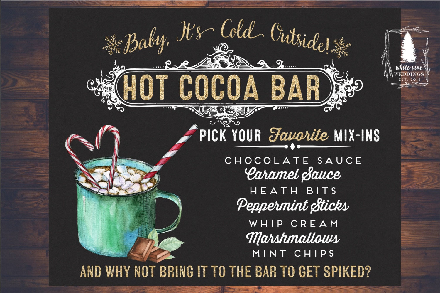 Printable HOT COCOA BAR Sign Baby Its Cold Outside Hot pic