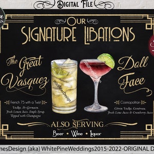 Wedding Signature Drinks Sign, Art Deco Wedding, Prohibition Cocktails, His Hers Signature Drinks, Signature Libations, 1920 Speakeasy