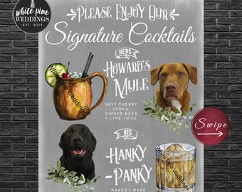 Drink Sign Pet Printable, Wedding Cocktail Sign with Dog, Pet Bar Sign, Custom Pet Photo Sign, His Hers Drink Sign, Couples Drinks