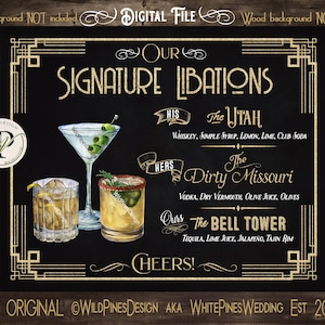 Puede incluir: Un letrero negro de pizarra con detalles dorados, que muestra el texto "Our Signature Libations". El letrero enumera tres cócteles con sus ingredientes: "The Utah", "The Dirty Missouri" y "The Bell Tower".