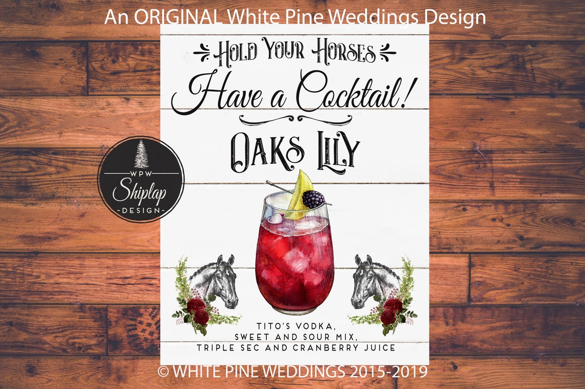 Oaks Lily Mint Julep Drink Sign Kentucky Derby Drink Sign Etsy