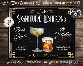 Art Deco Wedding Signature Drinks Sign, Prohibition Cocktails, Couples Bar Menu, Signature Libations, 1920 Speakeasy, Gatsby