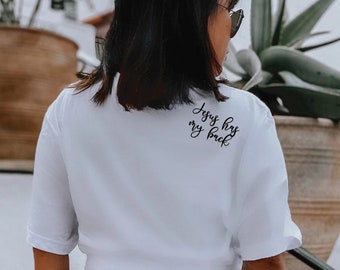 T Shirt Jesus Has My Back!