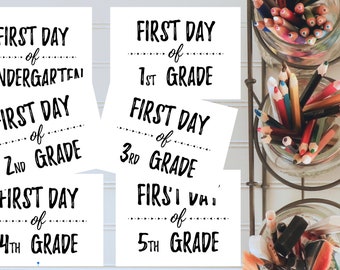 First Day of School, First Day of Kindergarten, First Day of Elementary School Printable Sign