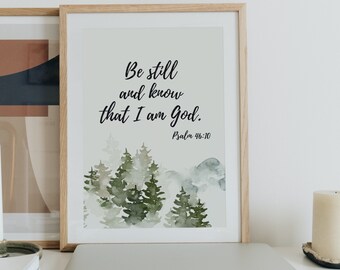 Bible Verse Print || Watercolor || Be Still And Know Print || Christian Digital Print