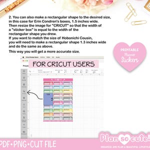 May include: Screenshot of a Cricut Design Space project with a grid and colorful planner stickers. Text reads "FOR CRICUT USERS" and "PDF + PNG + CUT FILE". A pink heart-shaped sticker says "Printable Planner Stickers".