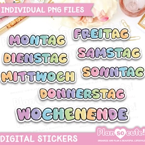 Puede incluir: Un conjunto de pegatinas digitales de colores pastel con los días de la semana en alemán, cada una con un borde blanco. También se ven las palabras "INDIVIDUAL PNG FILES" y "DIGITAL STICKERS".
