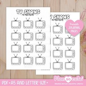 May include: Printable journal pages with a black and white illustration of a television set with five stars underneath. The text "TV SHOWS watched" is at the top of the page.