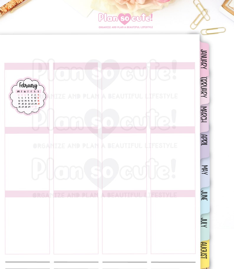 May include: A printable planner page with a pink and white color scheme. The page is divided into four sections, each with a pink line at the top. The leftmost section features a calendar for February. The rightmost section has a vertical column with tabs for each month of the year, starting with January and ending with August. The text "Plan so cute!" appears at the top of the page.