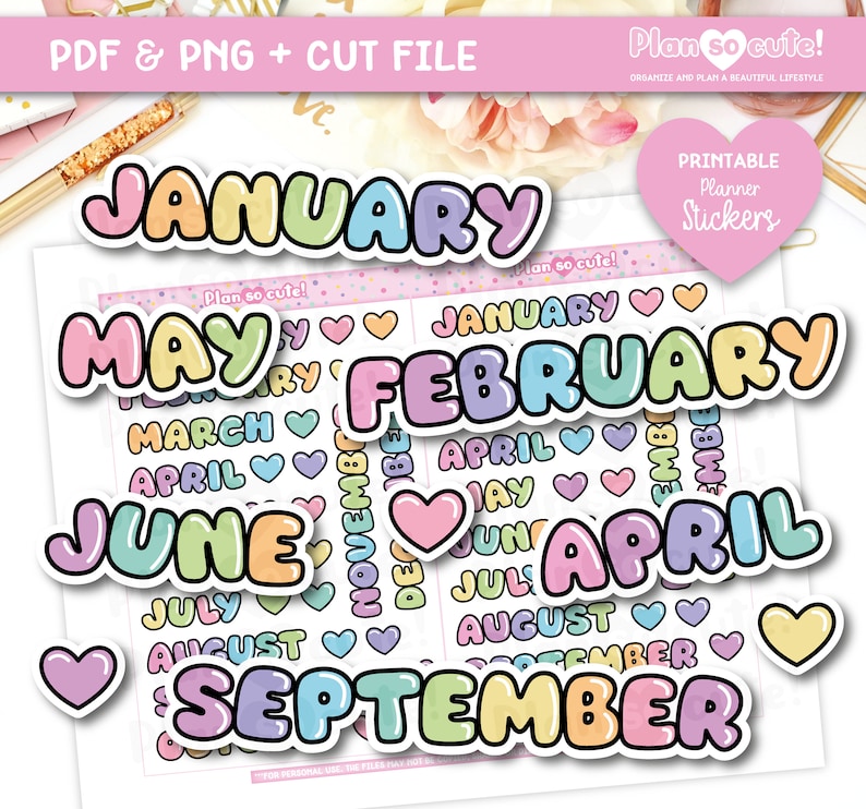 May include: Printable planner stickers featuring colorful, bubbly month names like January, February, March, April, May, June, July, August, September, October, November, and December. Each month name is surrounded by small hearts.