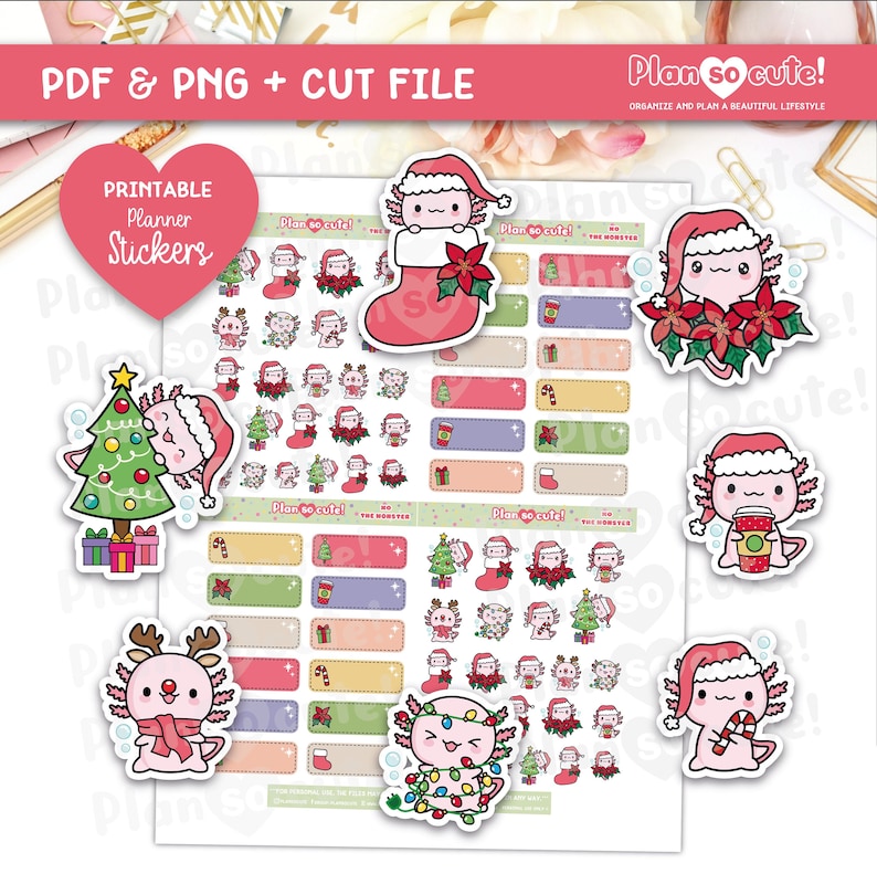 May include: Printable planner stickers with festive axolotl designs, including Santa hats and Christmas trees. The stickers also feature labels and decorative elements. Text on the image reads "PDF & PNG + CUT FILE" and "Plan so cute!"