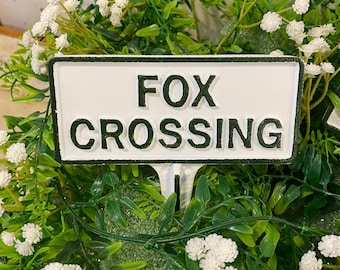 Fox Crossing Garden Stake- Handmade in Hanover PA, Aluminum Outdoor Sign, Won't Rust, Hand Painted