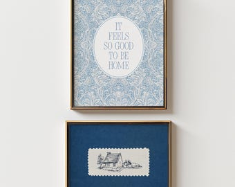 It Feels So Good To Be Home Set van 2 | Blauw damast huisje print, vintage muurdecoratie
