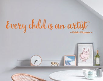 Picasso Quote Wall Decal: Every Child is an Artist