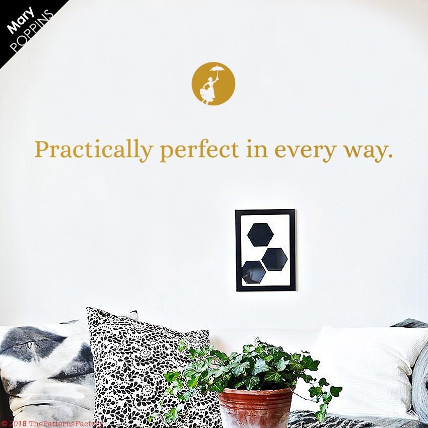 Mary Poppins Wall Decal/Mary Sticker Décalque Pratiquement Parfait Citation Autocollant Phrase Polyg