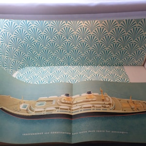 May include: A vintage illustration of a large ocean liner with the text "INDEPENDENCE and CONSTITUTION have lavish deck space for passengers".