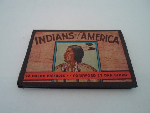 Antique 1935 Art Deco Indians of America Mini Book Very Good 94 Color Pictures by Dan Beard Many Tribes and Traditions Informative