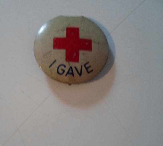 Blood Donor Antique Vintage Red Cross I Gave Blood Red Cross 1940's