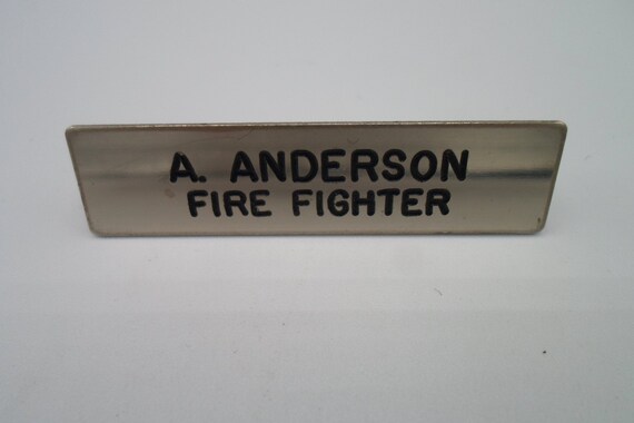 Vintage Fireman's Name Tag A Anderson Fire Fighter