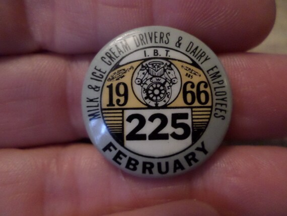 1966 Vintage Union badge Milk and Ice Cream Drivers and dairy employees 1966 225