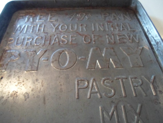 Vintage Art Deco Antique PY O MY pie oh my Advertising 49 cent Tin Baking Cookie Sheet Pan Ready to hang Farm House Chic