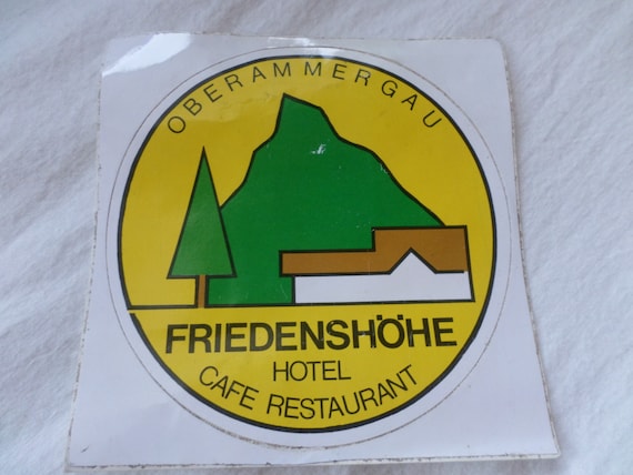 Friedenshohe Hotel Cafe Restaurant Oberammergau historic souvenir sticker