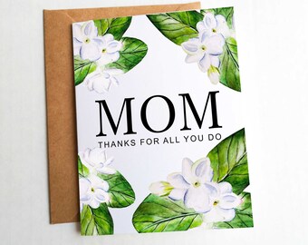 Mother's Day Card, Happy Mother's Day, Mom thanks for everyting, Card for Mom, Gift for Mom on Mother's Day, Floral Mothers Day Card