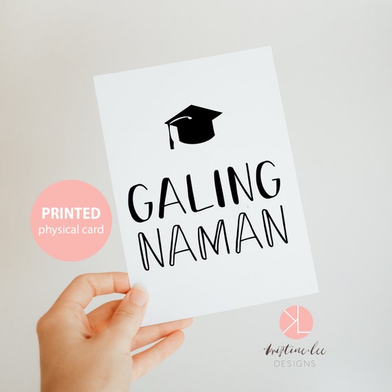 Tagalog Greeting Card Galing Naman Filipino Card Card For Friend Congratulations Card Tagalog Graduation Card By Kristine Lee Designs Catch My Party