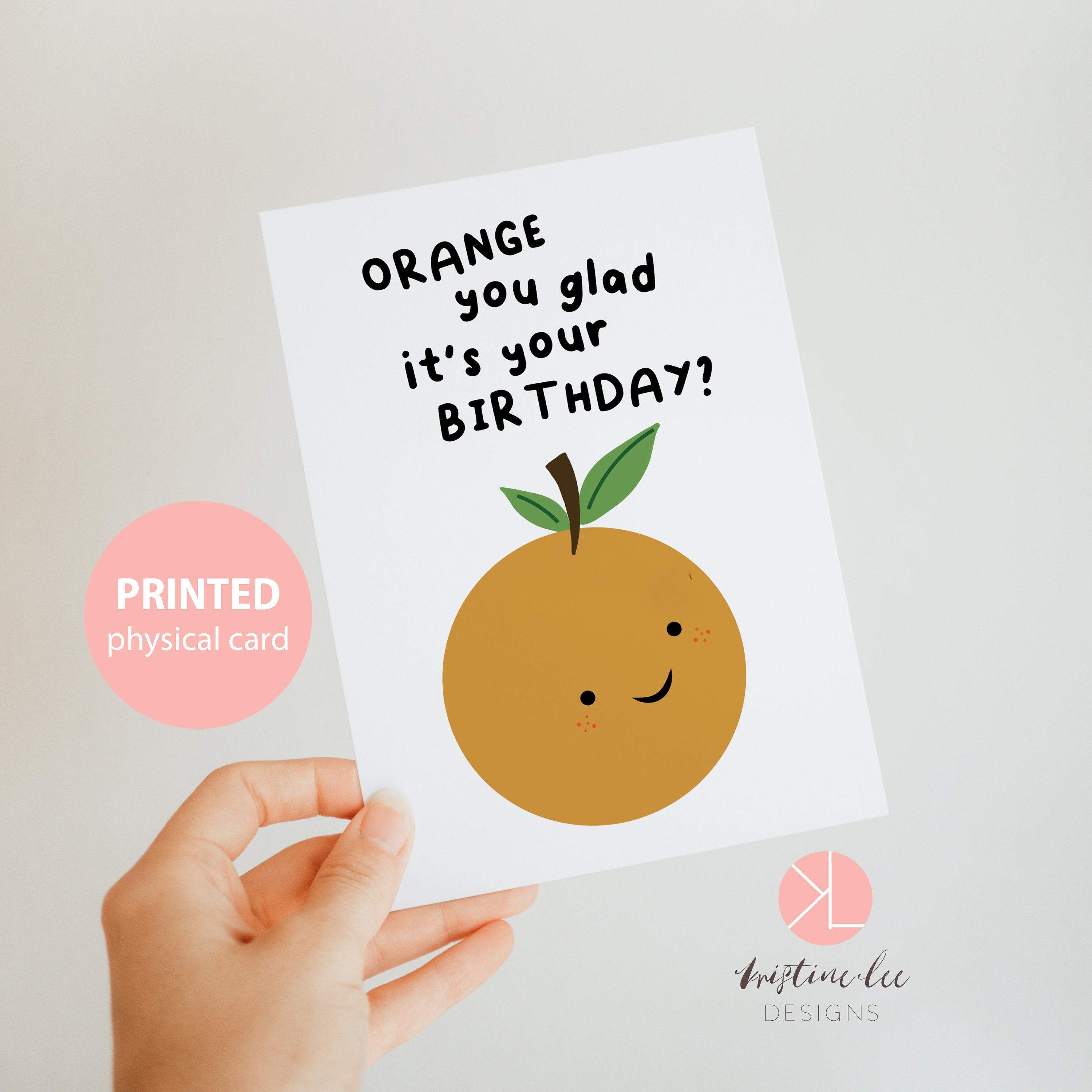 Orange Birthday Card Orange You Glad It's Your Birthday - Etsy UK