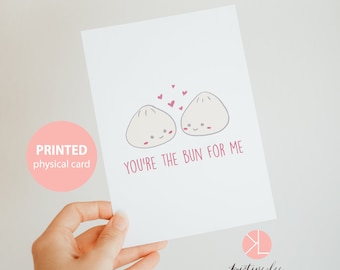 Kawaii Greeting Card, You're the Bun For Me, Punny, Pun, Cute Greeting Card, Cute Stationery, Asian Food Art