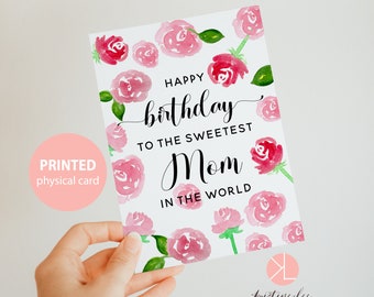 Mom Birthday Card, Happy Birthday to the Sweetest Mom, Card for Mother, Floral Birthday Card, Watercolor Card, Mother Birthday Gift