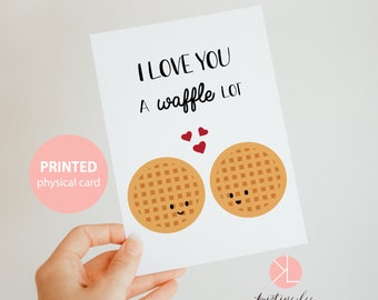 Waffle Card, I Love You A Waffle Lot, Waffle Greeting Card, Anniversary Card, Card for Husband, Card for Boyfriend, Cute Waffle Card