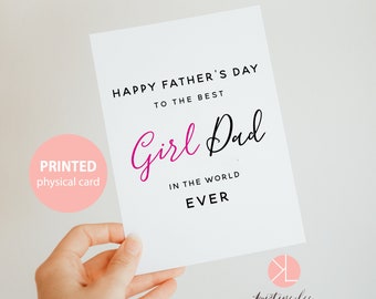 Father's Day Card, Happy Father's Day to the Best Girl Dad in the World, Girl Dad Card, Fathers Day Card from Daughter