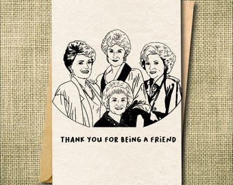 Golden Girls Thank You Card – Funny Friendship Appreciation