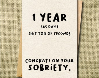 Funny Sobriety Anniversary Card, Recovery Milestone Gift (A2 Cardstock)