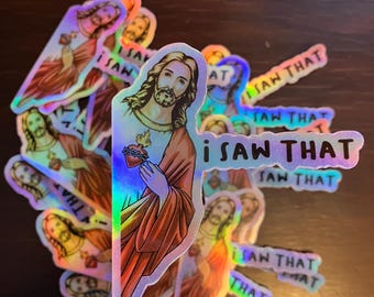 Jesus I Saw That Sticker, Waterproof Christian Humor Vinyl Decal