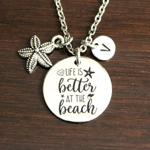 Life Is Better At The Beach Necklace - Beach Gift - Beach Necklace - Beach Lover Jewelry - Beach Saying Necklace Jewelry - Beach - I/B/H