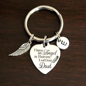 I Have An Angel In Heaven Dad* Memorial Keyring/Keychain/Zipper Pull - Lost Father - Dad Angel - Papa Angel - I Used To Be His Angel - I/B/H