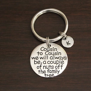 Cousins Key Ring/ Keychain / Zipper Pull - Cousins Gift - Cousin Nuts Family Tree - Funny Cousin Gift - Cousin -Favorite Cousin Gift - I/B/H